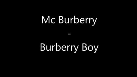 mc burberry american boy|mc burberry rapper.